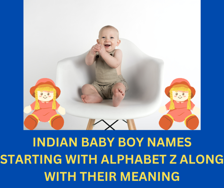 top-50-indian-baby-boy-names-starting-with-alphabet-z-along-with-their